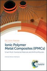 Ionic Polymer Metal Composites (IPMCs): Smart Multi-Functional Materials and Artificial Muscles, Complete Set